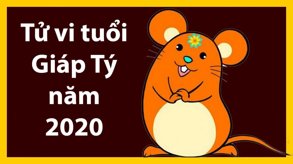 tử vi tuổi Giáp Tý năm 2020