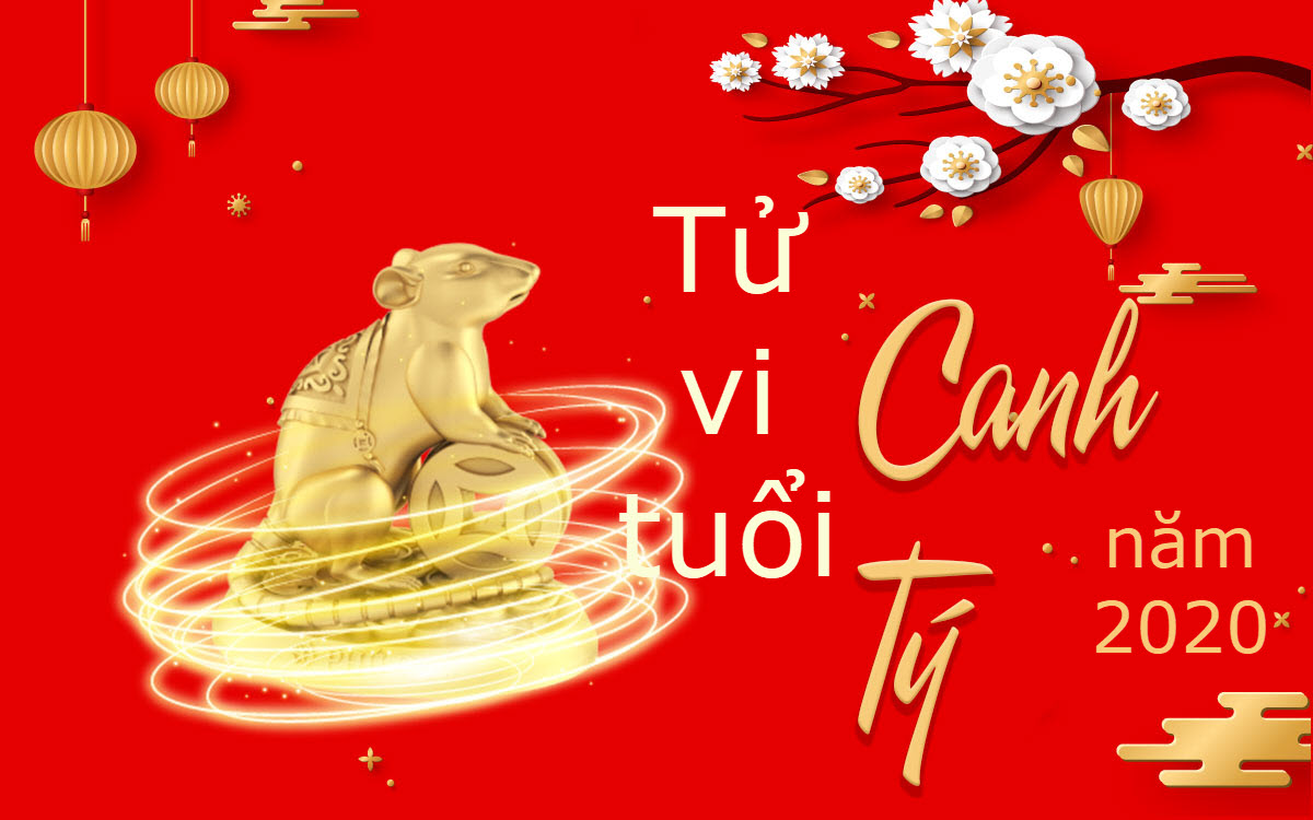 Tử vi tuổi canh Tý năm 2020