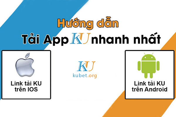 tải app kubet